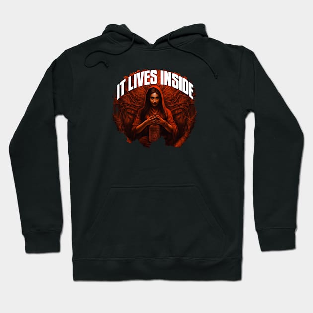 It Lives Inside Hoodie by Pixy Official